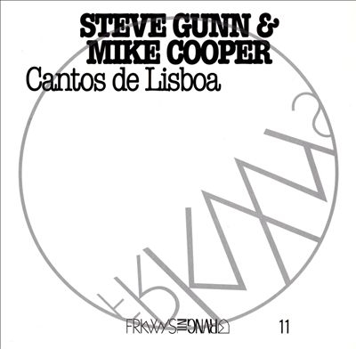 Mike Cooper/Frkwys, Vol. 11 Mike Cooper &Steve Gunn Contos de Lisboa  *[CD55122R]