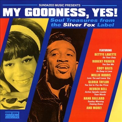 My Goodness Yes! Soul Treasures From The Silver Fox LabelGold Vinyl[LPSUND5570]