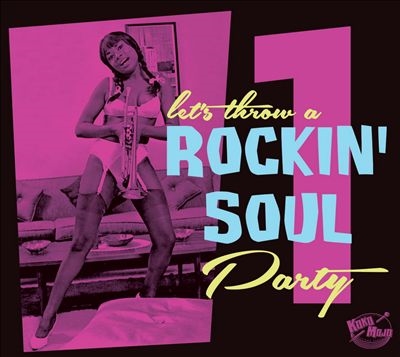 Rockin Soul Party Vol.1[KMCD82]