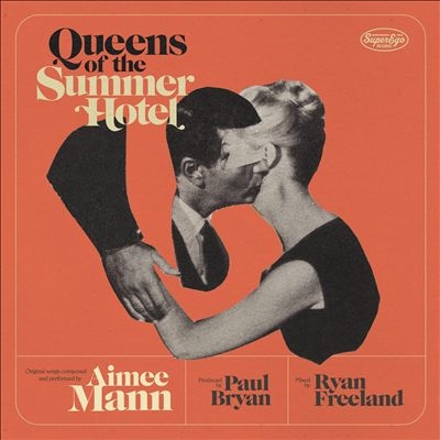Aimee Mann/Queens of the Summer Hotel