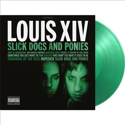 Louis XIV/Slick Dogs And Ponies[MOVL62026111]