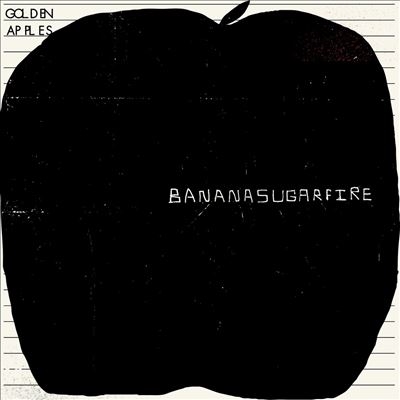 Golden Apples/Bananasugarfire[LMO099LP]