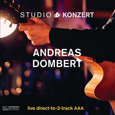 Andreas Dombert/Studio Konzert[NLP4226]