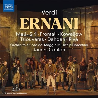Verdi: Ernani Verdi: Ernani