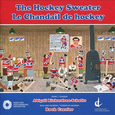 Abigail Richardson-Schulte: The Hockey Sweater (Le Chandail de Hockey)