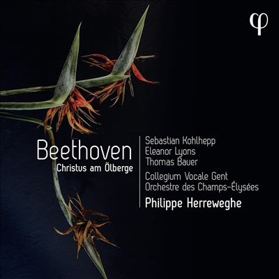 Beethoven: Christus am Olberge