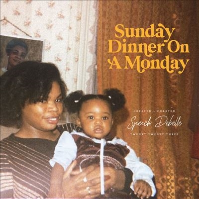Speech Debelle/Sunday Dinner on a Monday[MSR03CD]
