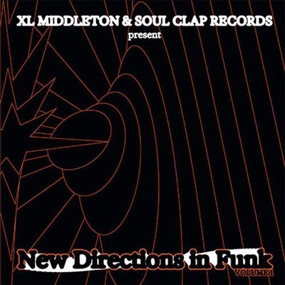 Xl Middleton Presents... New Directions In Funk[SCRLP09]