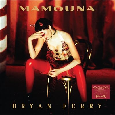 Bryan Ferry/Mamouna (2023 Reissue)[5053888547]