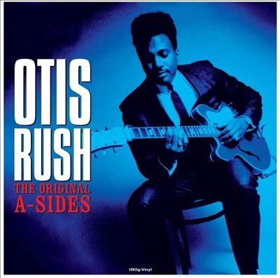 Otis Rush/The Original A-Sides[CATLP201]