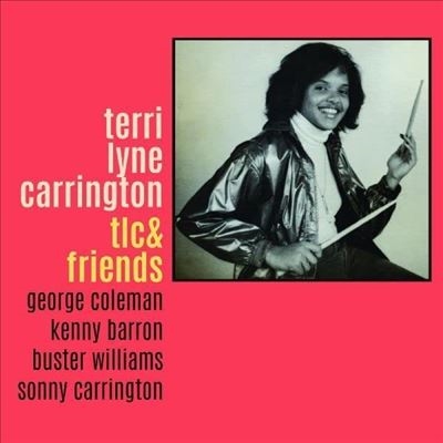 Terri Lyne Carrington/TLC &Friends[CDCND32122]