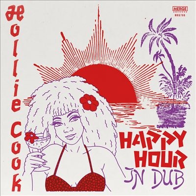 Hollie Cook/Happy Hour In Dub[MRG788LP]