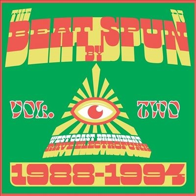 DJ Spun/Beat By Spun - West Coast Breakbeat Rave Electrofunk 1988-1994 (Volume 2)[BEATSPUN002]