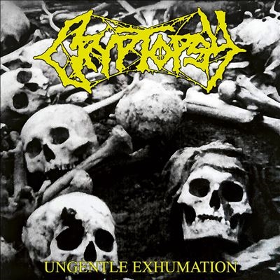 Ungentle Exhumation