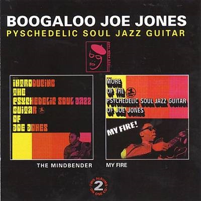 Boogaloo Joe Jones/The Mindbender / My Fire[CDBGPD067]