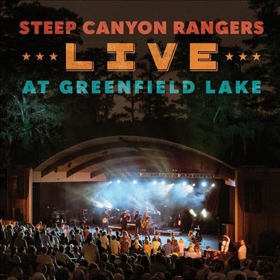 Steep Canyon Rangers/Live at Greenfield Lake[3096]