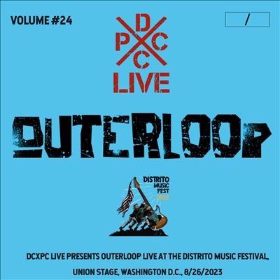 Outerloop/Dcxpc Live Vol. 24[DCXPCLIVE0024A]