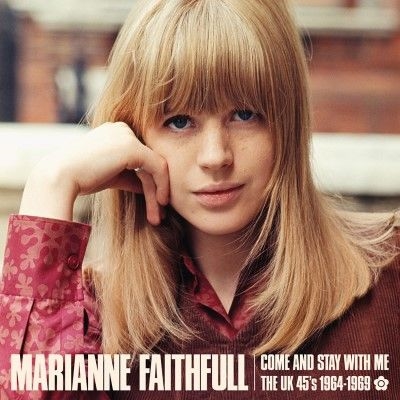 Marianne Faithfull/Come and Stay With Me The UK 45s 1964-1969[85331]