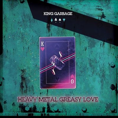 King Garbage/Heavy Metal Greasy LoveCoke Bottle Green Vinyl/ס[IPEC239A1]