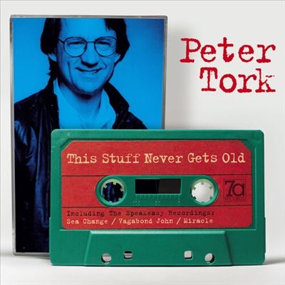 Peter Tork/This Stuff Never Gets Old[SVAC09950471]