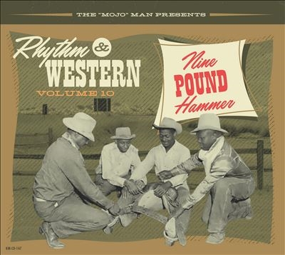 Rhythm &Western Vol.10 Nine Pound Hammer[KMCD147]