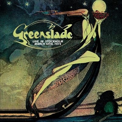 Greenslade/Live In Stockholm - March 10th, 1975Green &Black Splatter Vinyl[CLE37471]