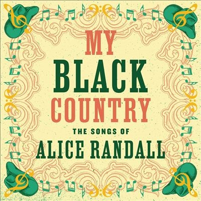 My Black Country The Songs of Alice Randall[OBR082LP]