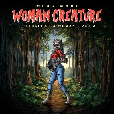 Mean Mary/Woman Creature Portrait of a Woman, Pt. 2[WDRK43062]