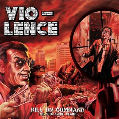 Vio-Lence/Kill On Command  The Vio-Lenceס[VICLP267B]
