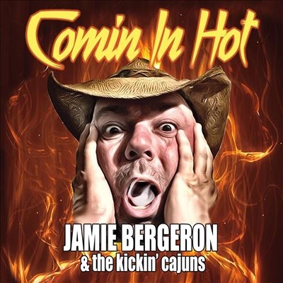 TOWER RECORDS ONLINE㤨Jamie Bergeron & The Kickin' Cajuns/Comin in Hot[KCE32]פβǤʤ2,290ߤˤʤޤ