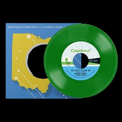 Johnson, Hawkins, Tatum &Durr/You Can't Blame Me / You're All I Need To Make It/Grass Green Vinyl[ES099LPC1]