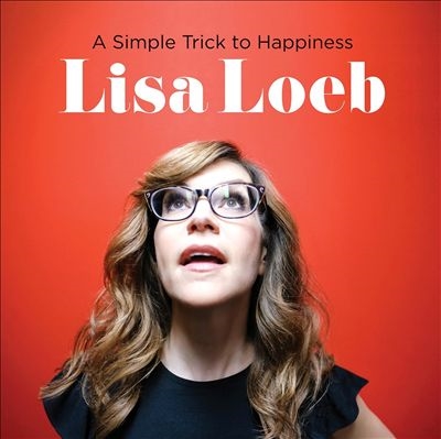 lisa loeb a simple trick to happiness