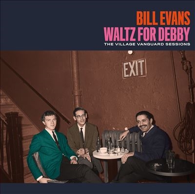 Bill Evans (Piano)/Waltz For Debby The Village Vanguard SessionsColored Vinyl[350214]