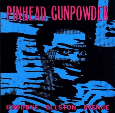 Pinhead Gunpowder/Goodbye Ellston AvenueColored Vinyl/ס[OTTF811]