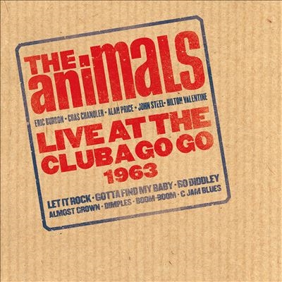 The Animals/Live At The Club A Go Go＜限定盤＞[BDL018LP]