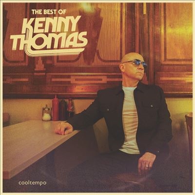 Best Of Kenny Thomas
