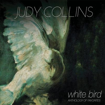 Judy Collins/White Bird - Anthology Of FavoritesWhite Vinyl[CLE225401]