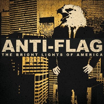 AntiFlag/The Bright Lights Of America