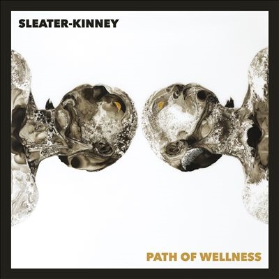 Sleater-Kinney/Path Of Wellness[MMPO5352]