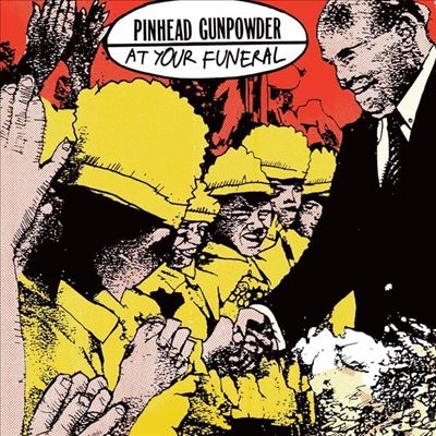 Pinhead Gunpowder/At Your FuneralColored Vinyl/ס[OTTF827]