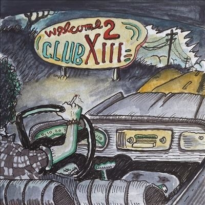 Drive-By Truckers/Welcome 2 Club XIIIס[0882467012]