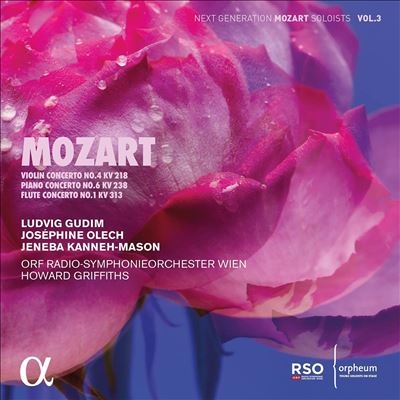 Mozart: Violin Concerto No. 4; Piano Concerto No. 6; Flute Concerto No. 1 Mozart: Violin Concerto No. 4; Piano Concerto No. 6; Flute Concerto No. 1