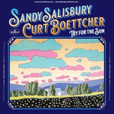 Sandy Salisbury/Try for the Sun - CD