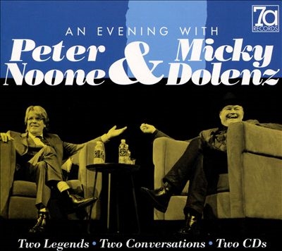 An Evening with Peter Noone & Micky Dolenz: Two Legends, Two Conversations