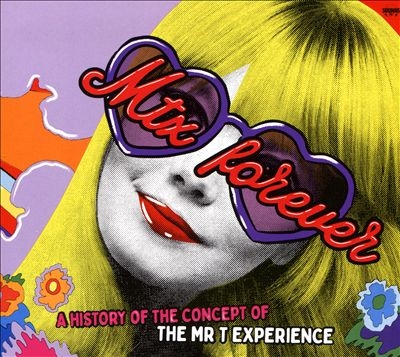 The Mr.T Experience/MTX Forever A History of the Concept of the Mr. T Experience[SDRD92]