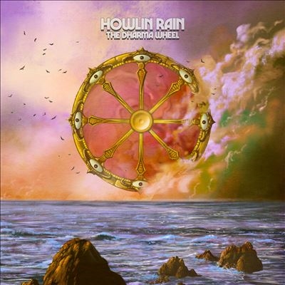 Howlin Rain/The Dharma WheelColored Vinyl[SCUR4501]