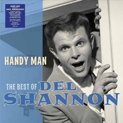 Del Shannon/Handy Man The Best of Del Shannon[DEMREC1049]