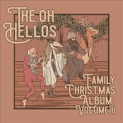 The Oh Hellos/The Oh Hellos Family Christmas Album Volume II 10inch[NOCO026LP]