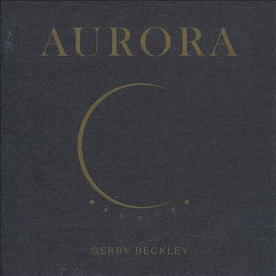 Aurora  Gerry Beckley