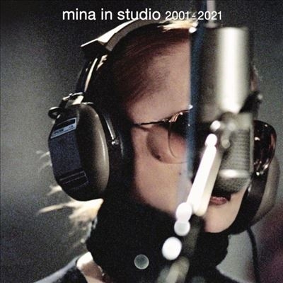 Mina In Studio 2001 - 2021<限定盤>
